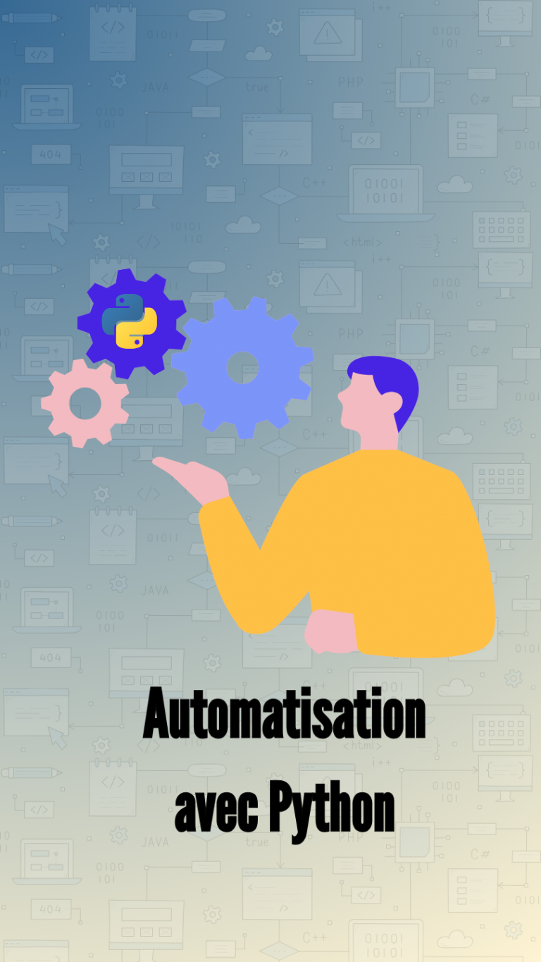 automatiser les tâches avec Python